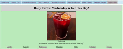 Webpage displaying daily coffee, in this case iced tea, dynamically changing content based on the day of the week.